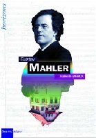 Mahler, Gustav : Gustav Mahler