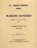 Saint-Saens, Camille : Marche Scherzo Opus 2 (Extrait de la Symphonie n 1)