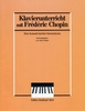 Chopin, Frdric : Auswahl Leichter Originalwerke