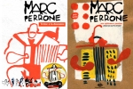 Perrone, Marc : Treize  la douzaine + Son Ephmre Passion + DVD `Marc Perrone en voyages`